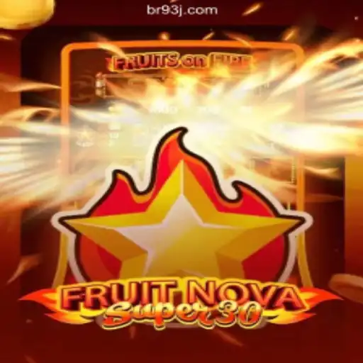 Exploring FruitrNovaSupe30: The Ultimate Online Slots Experience on 93J.COM Platform