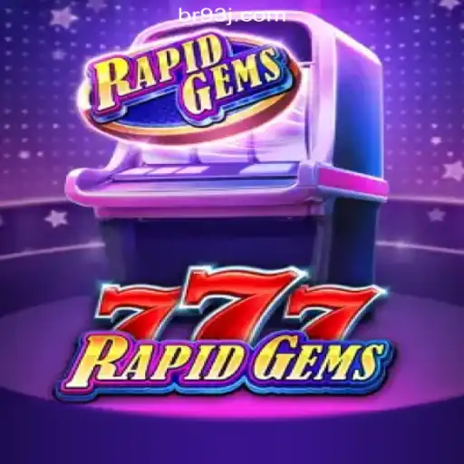 Exploring the Thrills of RapidGems777: A Top Choice on 93J.COM Platform-Online Slots Brasil #1